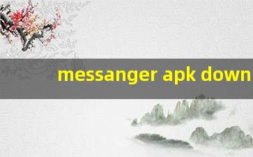 messanger apk downlode